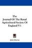 Journal of the Royal Agricultural Society of
england