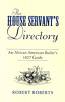 The House Servant’s
Directory